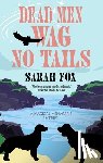 Fox, Sarah - Dead Men Wag No Tails