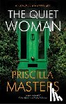 Masters, Priscilla - The Quiet Woman