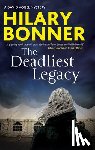 Bonner, Hilary - The Deadliest Legacy