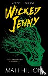 Hilton, Matt - Wicked Jenny