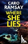 Ramsay, Caro - Where She Lies