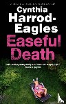 Harrod-Eagles, Cynthia - Easeful Death