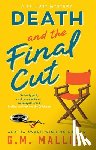 Malliet, G.M. - Death and the Final Cut