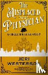 Westerson, Jeri - The Misplaced Physician