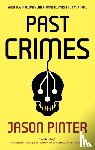 Pinter, Jason - Past Crimes