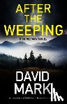 Mark, David - After the Weeping