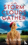 Henry, M.B. - As the Storm Clouds Gather
