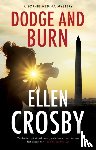 Crosby, Ellen - Dodge and Burn