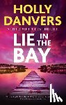 Danvers, Holly - Lie in the Bay