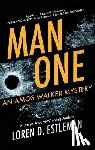 Estleman, Loren D. - Man One