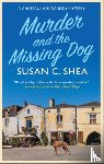 Shea, Susan - Murder and The Missing Dog