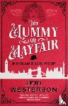 Westerson, Jeri - The Mummy of Mayfair