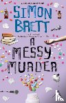 Brett, Simon - A Messy Murder