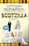 McPherson, Catriona - Scotzilla