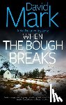Mark, David - When the Bough Breaks