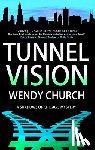 Church, Wendy - Tunnel Vision