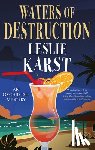 Karst, Leslie - Waters of Destruction