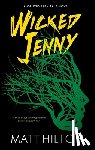 Hilton, Matt - Wicked Jenny