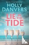 Danvers, Holly - Lie in the Tide
