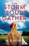 Henry, M. B. - As the Storm Clouds Gather