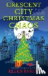 Byron, Ellen - Crescent City Christmas Chaos