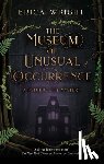 Wright, Erica - The Museum of Unusual Occurrence