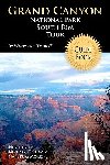 Tours, Waypoint - Grand Canyon National Park South Rim Tour Guide Book: Your personal tour guide for Grand Canyon travel adventure!