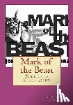 Jordan, Patricia - Mark of the Beast: Hidden in Plain Sight