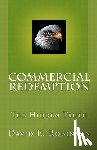 Robinson, David E. - Commercial Redemption: The Hidden Truth