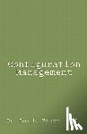 Vincent Ph. D., Gary L. - Configuration Management