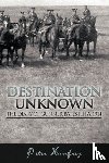Humfrey, Peter - Destination Unknown