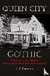 Townsend, J. T. - Queen City Gothic