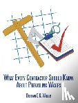 Wilder, Deborah E. G. - What Every Contractor Should Know About Prevailing Wages