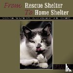 Munnings, Winston D. - From Rescue Shelter To Home Shelter
