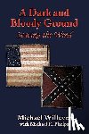 Willever, Michael - A Dark and Bloody Ground