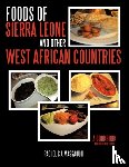 Massaquoi, Rachel C.J. - Foods of Sierra Leone and Other West African Countries