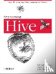 Capriolo, Edward, Wampler, Dean, Rutherglen, Jason - Capriolo, E: Programming Hive