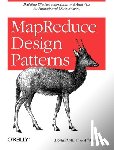 Miner, Donald - MapReduce Design Patterns