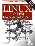 Love, Robert - Linux System Programming