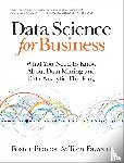 Provost, Foster - Data Science for Business