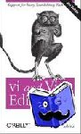 Robbins, Arnold - VI and VIM Editors Pocket Reference - Support for Every Text Editing Task
