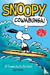 Schulz, Charles M. - Snoopy: Cowabunga!