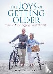Agee, Bertrand, Agee, Sarah - Agee, B: Joys of Getting Older