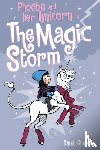 Simpson, Dana - Phoebe and Her Unicorn in the Magic Storm