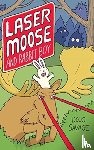 Savage, Doug - Laser Moose and Rabbit Boy