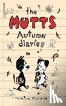 McDonnell, Patrick - The Mutts Autumn Diaries