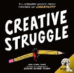 Than, Gavin Aung - Zen Pencils--Creative Struggle