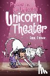 Simpson, Dana - Phoebe and Her Unicorn in Unicorn Theater