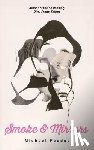 Faudet, Michael - Smoke & Mirrors