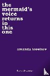 Lovelace, Amanda, ladybookmad - the mermaid's voice returns in this one